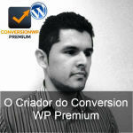 Criador do Conversion WP Premium