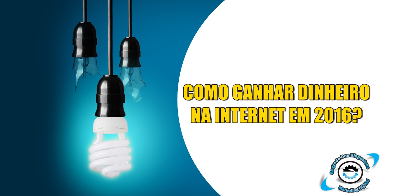 COMO-GANHAR-DINHEIRO-NA-INTERNET-EM-2016.jpg