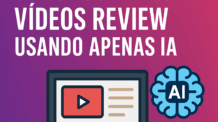 Vídeos Review com IA: Como Lucrar Como Afiliado no Automático